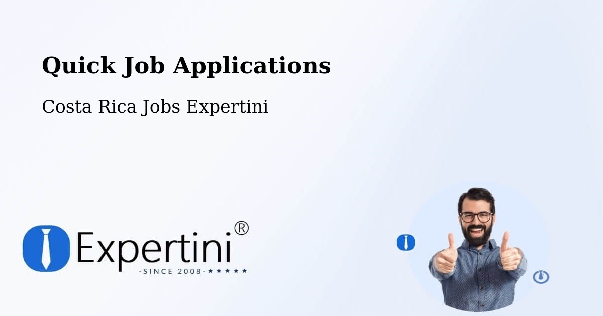 Quick Apply Feature – Sixaola - Costa Rica Jobs Expertini