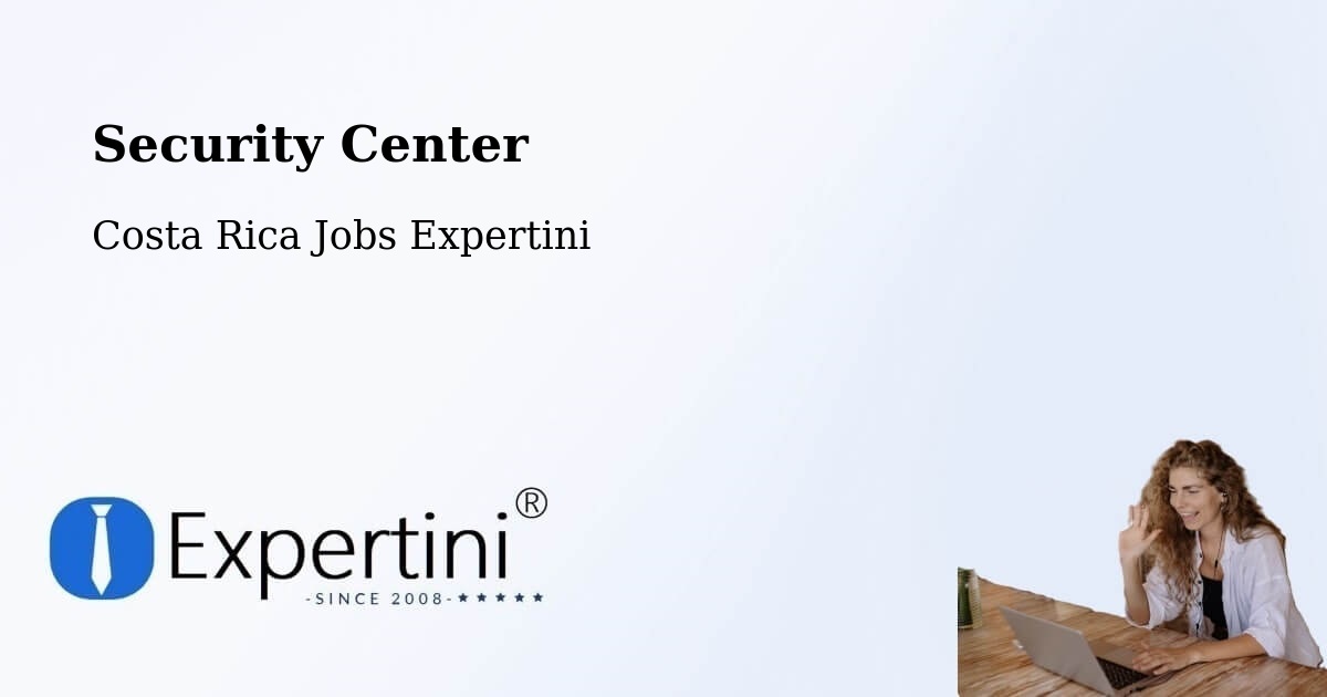 Security & Compliance – Sixaola - Costa Rica Jobs Expertini