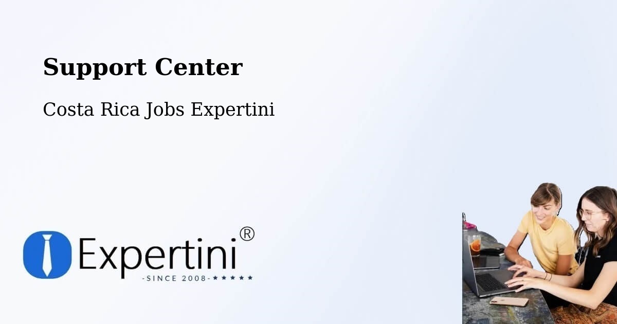 Support Services – Sixaola - Costa Rica Jobs Expertini